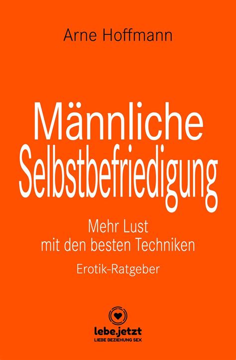 selbstbefriedigung videos|Männliche Selbstbefriedigung